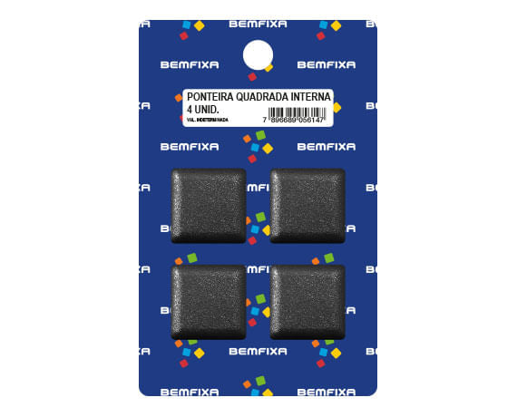 CONJUNTO PONTEIRA PARA PÉS DE MÓVEIS QUADRADO INTERNA 25X25 PRETA 5612 BEMFIXA