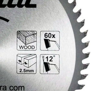 DISCO DE SERRA CIRCULAR 9/1.4" 235MM 60 DENTES D-51384 MAKITA