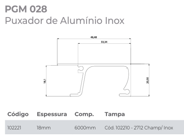 PERFIL PUXADOR PGM028 PARA PERFIL 18MM INOX 6 METROS GMAD