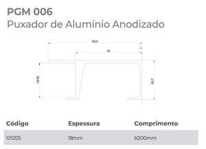 PERFIL PUXADOR PGM006 (SP46) ALUMÍNIO ANODIZADO PARA 18MM 6 METROS GMAD