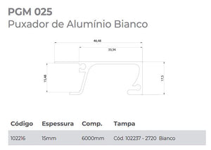 PERFIL PUXADOR PGM025 PARA PERFIL 15MM BRANCO 6 METROS GMAD