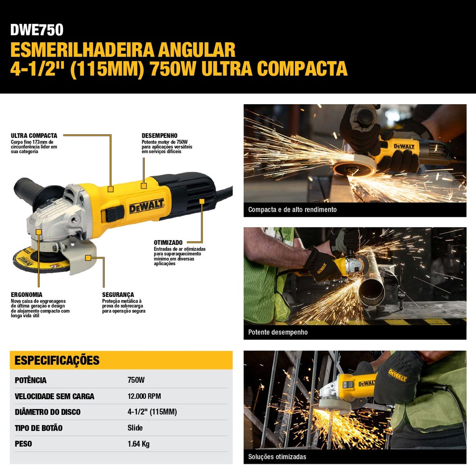 ESMERILHADEIRA ANGULAR 4.1/2" DWE750 750W 220V DEWALT